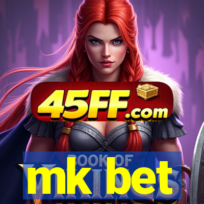 mk bet
